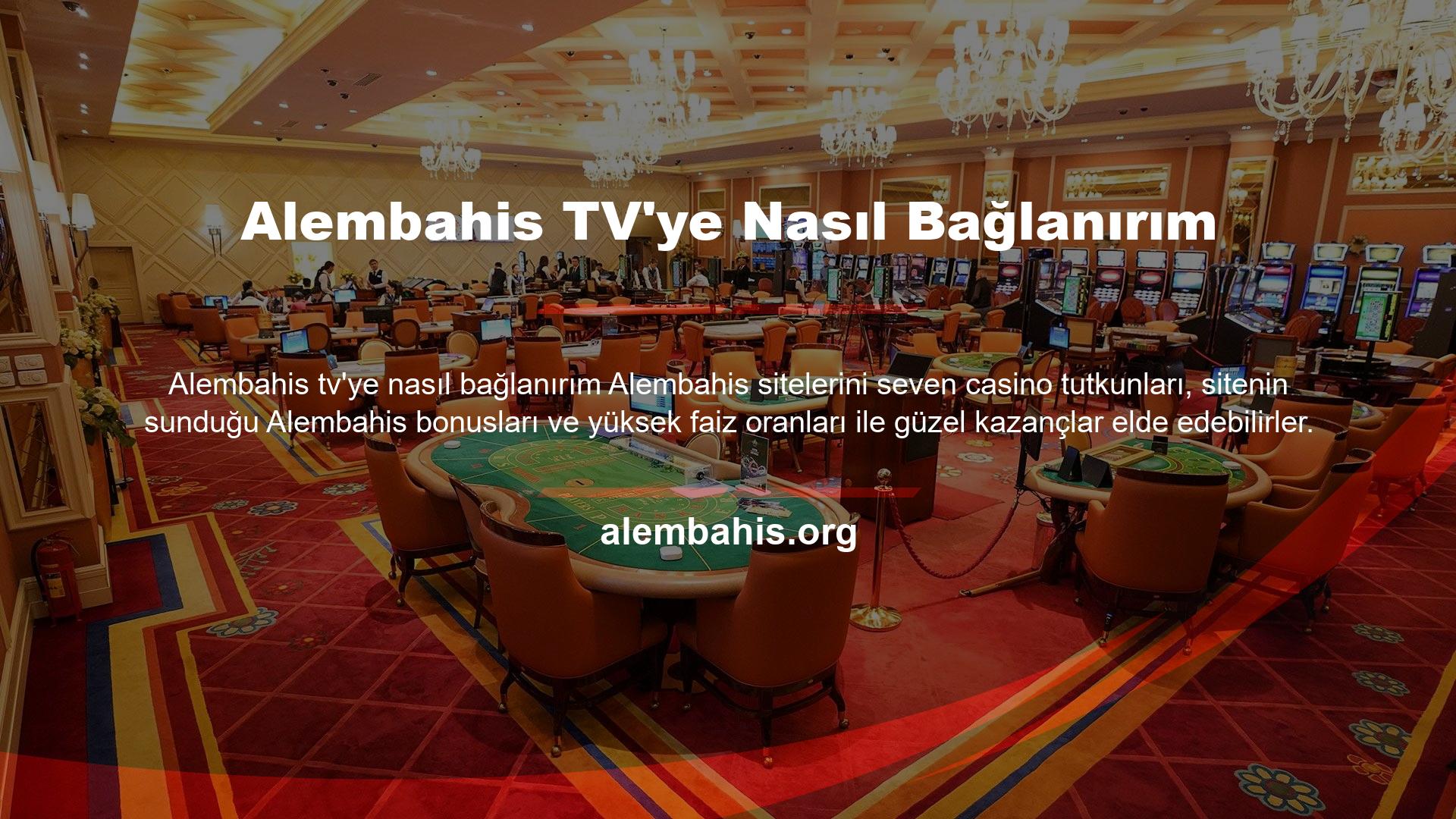 Alembahis web sitesi, casino tutkunlarının bahislerini takip edebilmeleri için Alembahis TV platformunu da oluşturmuştur